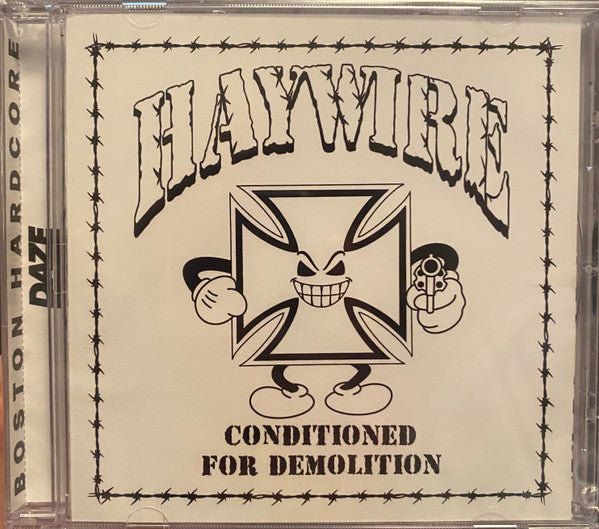 Haywire (22) : Conditioned For Demolition ()