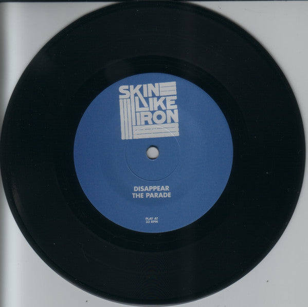 Skin Like Iron / Nails : Skin Like Iron / Nails (7",33 ⅓ RPM)