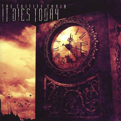 It Dies Today : The Caitiff Choir / Forever Scorned (LP,Album,Reissue)