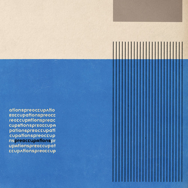 Preoccupations : Preoccupations (LP,Album,Limited Edition)