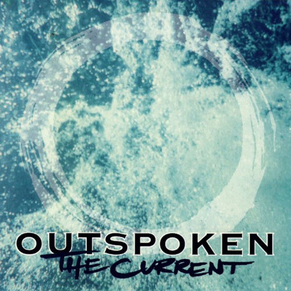 Outspoken : The Current (7",33 ⅓ RPM)