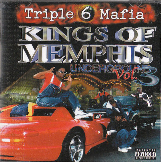 Three 6 Mafia : Kings Of Memphis Underground Vol. 3 (Compilation,Reissue)