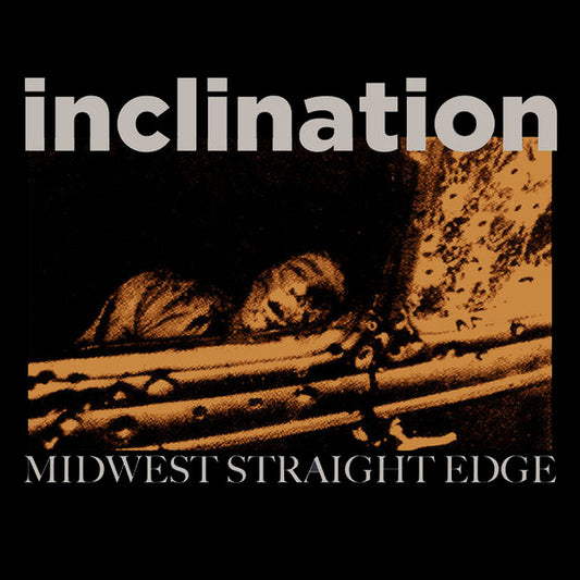 Inclination (2) : Midwest Straight Edge (12",33 ⅓ RPM,Single Sided,EP,Stereo)