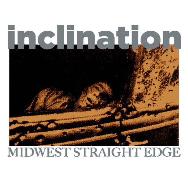 Inclination (2) : Midwest Straight Edge (12",33 ⅓ RPM,Single Sided,EP,Stereo)