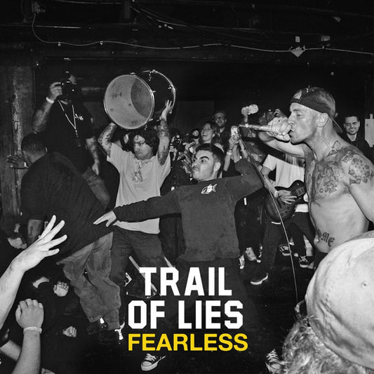 Trail Of Lies : Fearless (7")