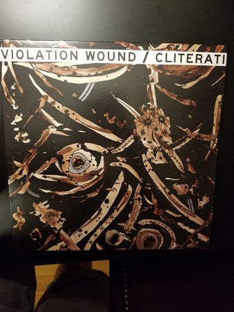 Violation Wound / Cliterati : Split (12",45 RPM)