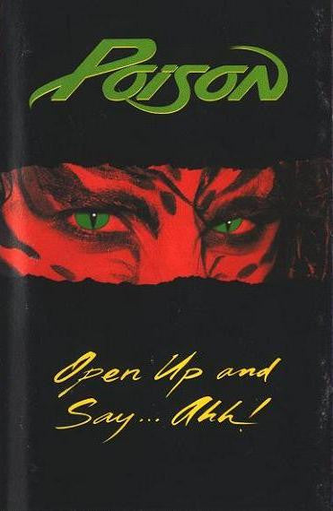 Poison (3) : Open Up And Say ...Ahh! (Album)