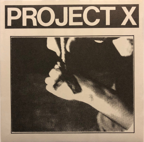 Project X (6) : Straight Edge Revenge (7",Limited Edition,Reissue,Repress)