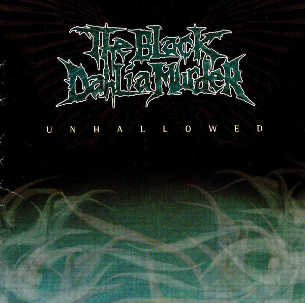 Black Dahlia Murder, The : Unhallowed (Album)