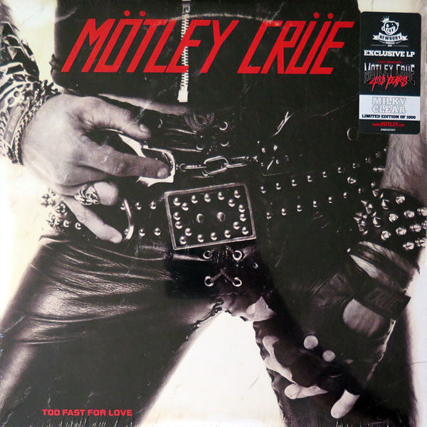 Mötley Crüe : Too Fast For Love (LP,Album,Limited Edition,Reissue,Remastered)