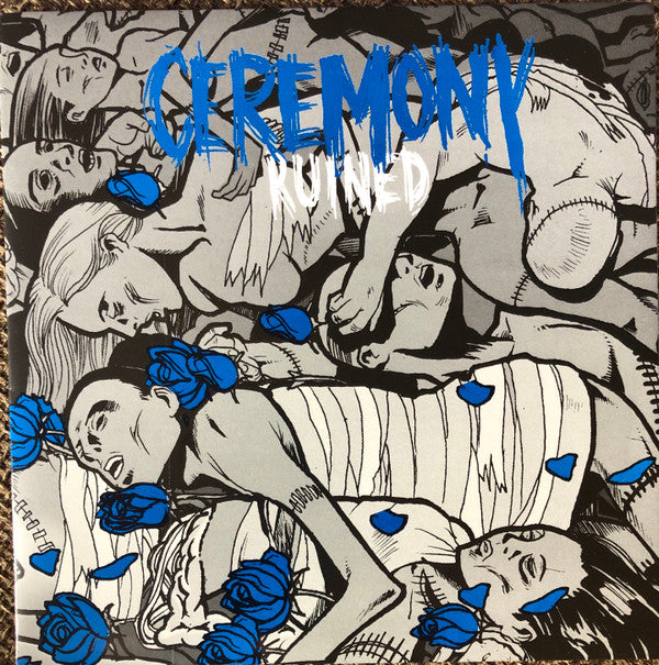 Ceremony (4) : Ruined (7",33 ⅓ RPM,Repress)