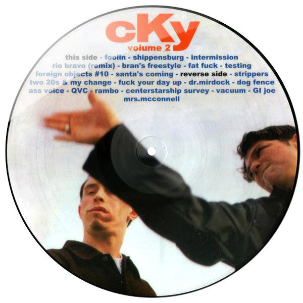 CKY : Volume 2 (LP,Picture Disc,Limited Edition)