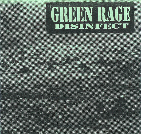 Green Rage : Disinfect (7",33 ⅓ RPM,Repress)