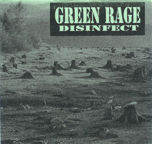 Green Rage : Disinfect (7",33 ⅓ RPM,Repress)