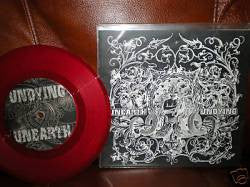 Unearth / Undying : Unearth / Undying (7",33 ⅓ RPM,Limited Edition,Numbered)