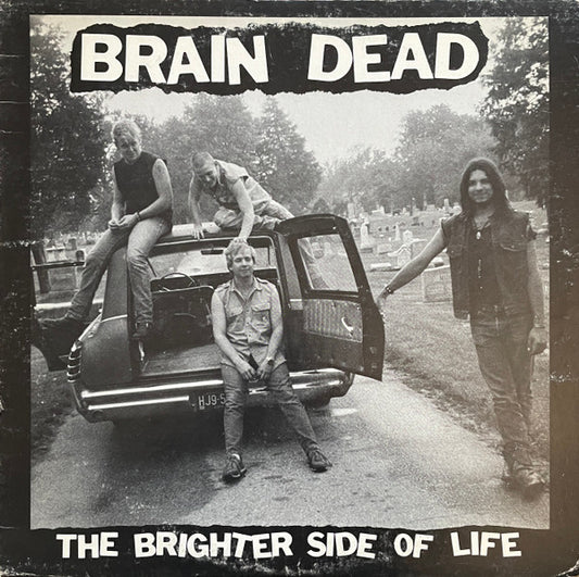 Brain Dead (13) : The Brighter Side Of Life (LP)