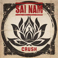 Sai Nam : Crush (LP)