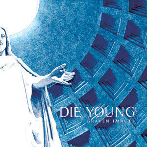 Die Young : Graven Images (LP,Album)