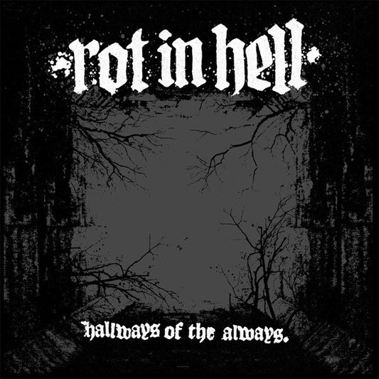 Rot In Hell : Hallways Of The Always (LP,Compilation)