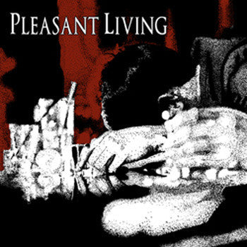 Pleasant Living : Pleasant Living (7",33 ⅓ RPM)