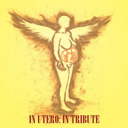 Various : In Utero: In Tribute (LP,Compilation,Limited Edition)