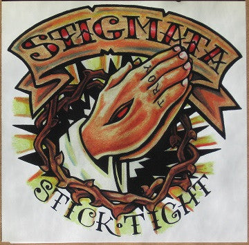 Stigmata (2) : Stick Tight (7")