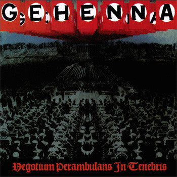 Gehenna (3) : Negotium Perambulans In Tenebris (LP,Album,Reissue,Remastered,45 RPM)