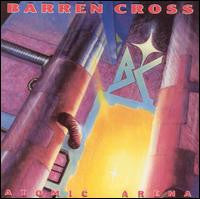 Barren Cross : Atomic Arena (LP,Album)
