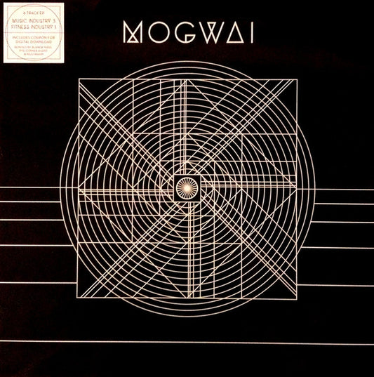 Mogwai : Music Industry 3. Fitness Industry 1. (12",33 ⅓ RPM,EP)