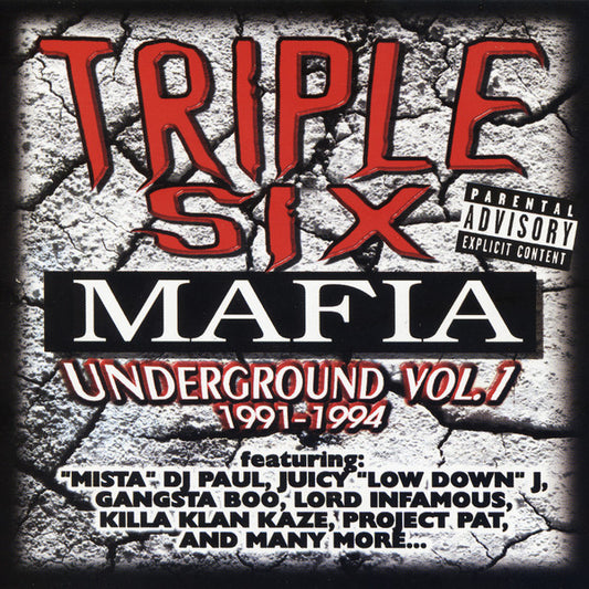 Three 6 Mafia : Underground Vol. 1 (1991-1994) (Compilation,Reissue)