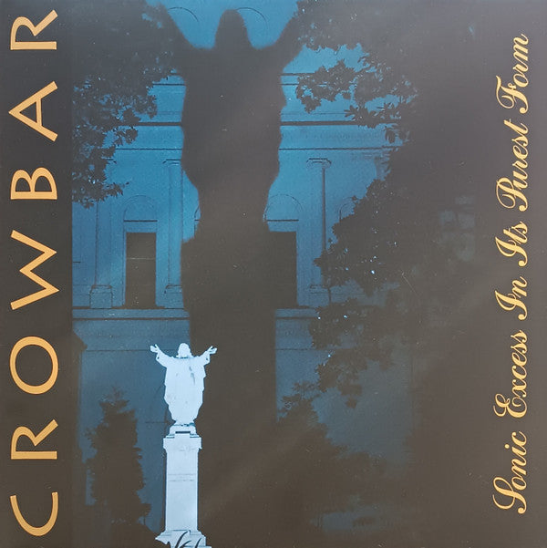 Crowbar (2) : Sonic Excess In Its Purest Form (LP,Album,Limited Edition,Stereo)