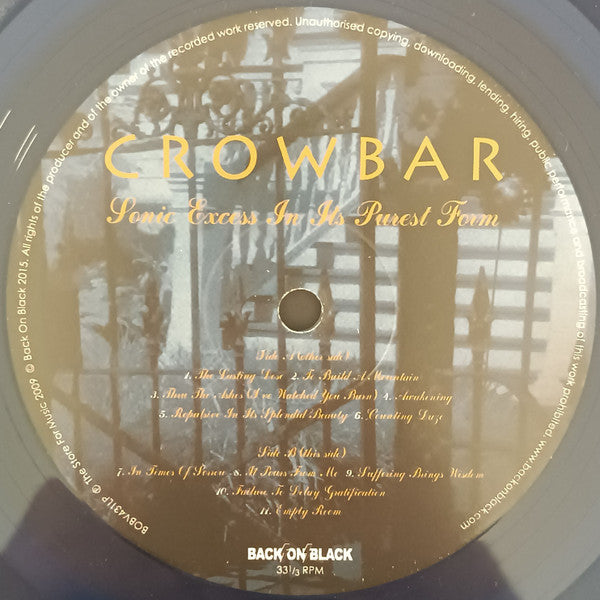 Crowbar (2) : Sonic Excess In Its Purest Form (LP,Album,Limited Edition,Stereo)