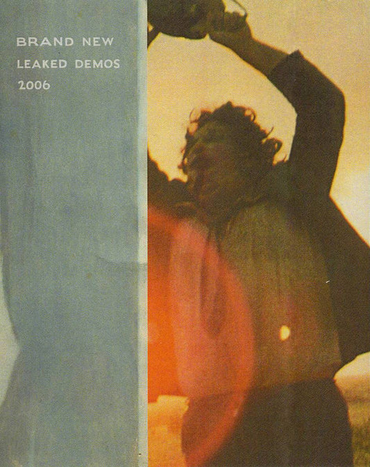 Brand New : Leaked Demos 2006 ()