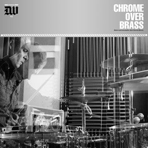 Chrome Over Brass : Chrome Over Brass (12",45 RPM)