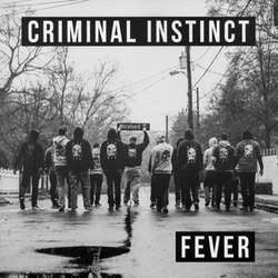 Criminal Instinct : Fever (7",EP,Repress)