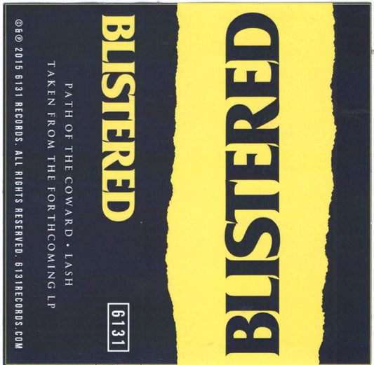 Blistered : Path Of The Coward/ Lash (Single)